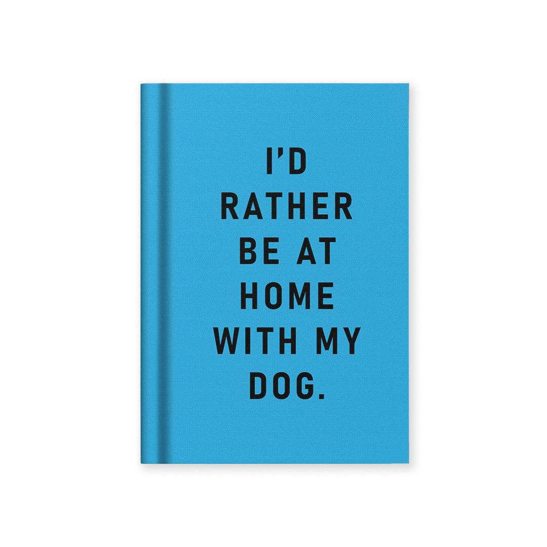 Ohh Deer I'd Rather Be At Home With My Dog A7 fabric hardback notebook.