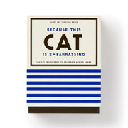 Book titled 'Because This Cat is Embarrassing' with blue and white design on a white background